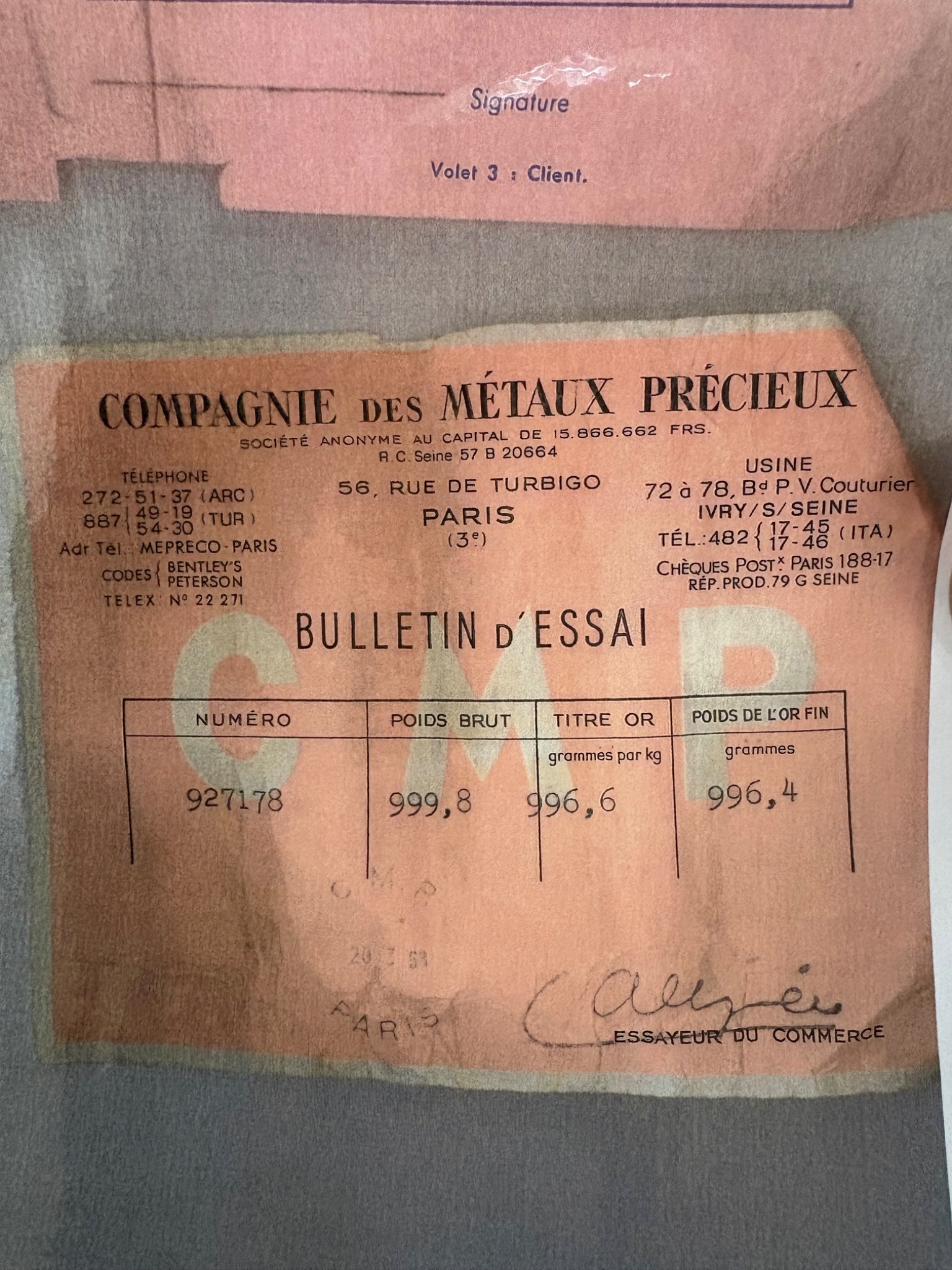 Bulletin d’essai : poids brut 999,8 g, titre or 996,6 millièmes, poids d’or fin 996,4 g